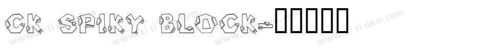 CK Spiky Block字体转换